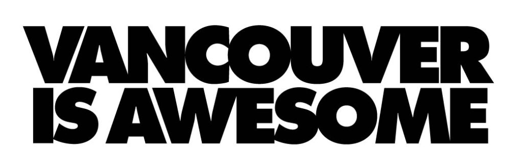 Vancouver is awesome logo