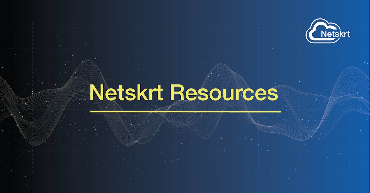 Learn more about Netskrt Systems through our resources